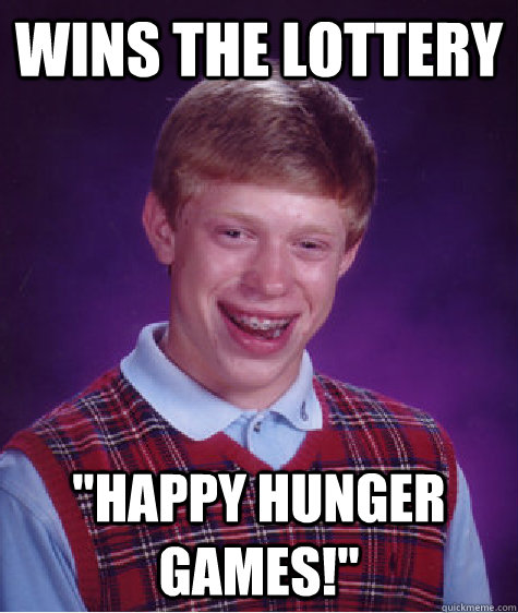 Wins the lottery 