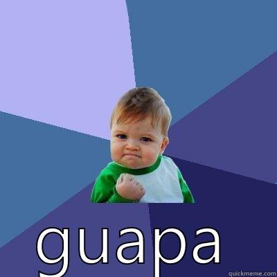  GUAPA Success Kid