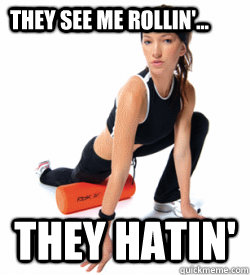 They see me rollin'... they hatin'  