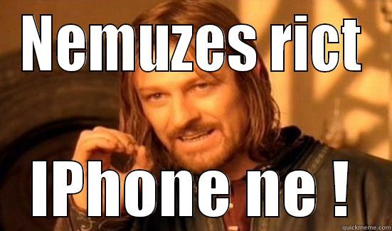 NEMUZES RICT IPHONE NE ! Boromir