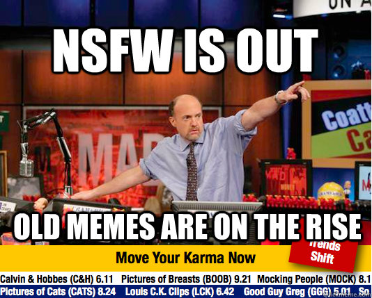 NSFW is out Old memes are on the rise  Mad Karma with Jim Cramer