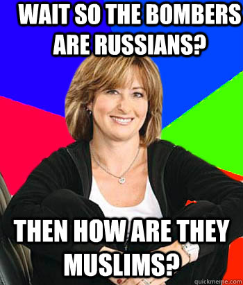 Wait so the bombers are Russians? Then how are they Muslims?  Sheltering Suburban Mom