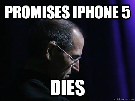 PROMISES IPHONE 5 DIES  