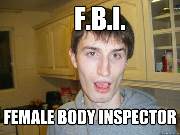 female body inspector