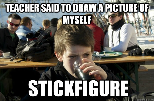 Teacher said to draw a picture of myself Stickfigure  Lazy Elementary School Kid