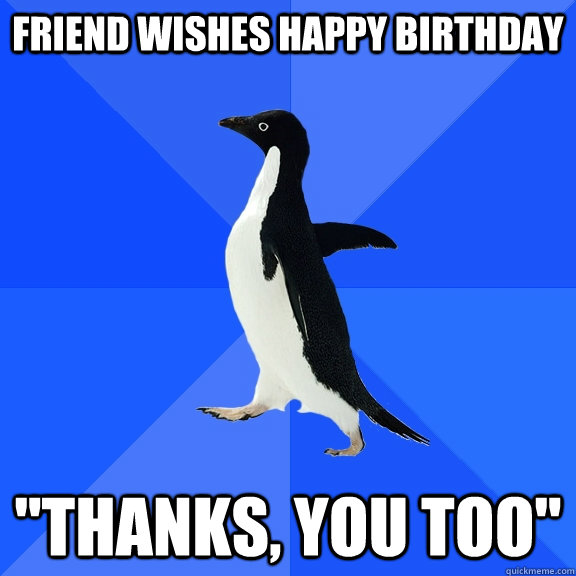 Friend wishes Happy birthday 