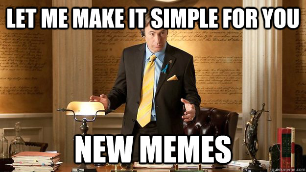 Let me make it simple for you New memes  Breaking Bad Lawyer