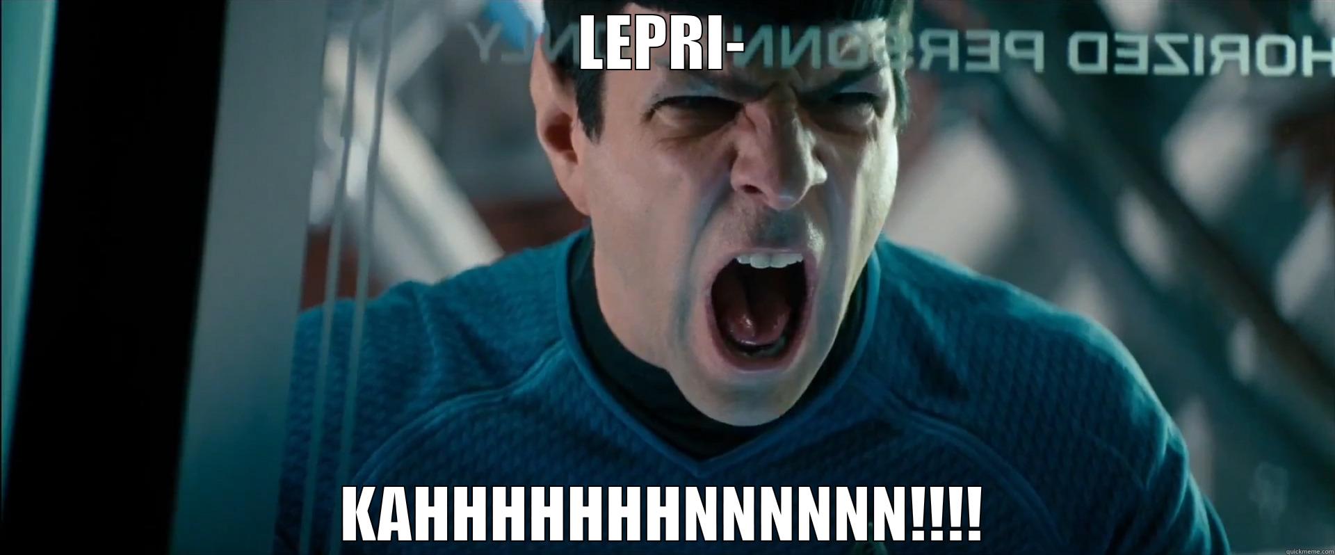 LEPRI- KAHHHHHHHNNNNNN!!!! Misc