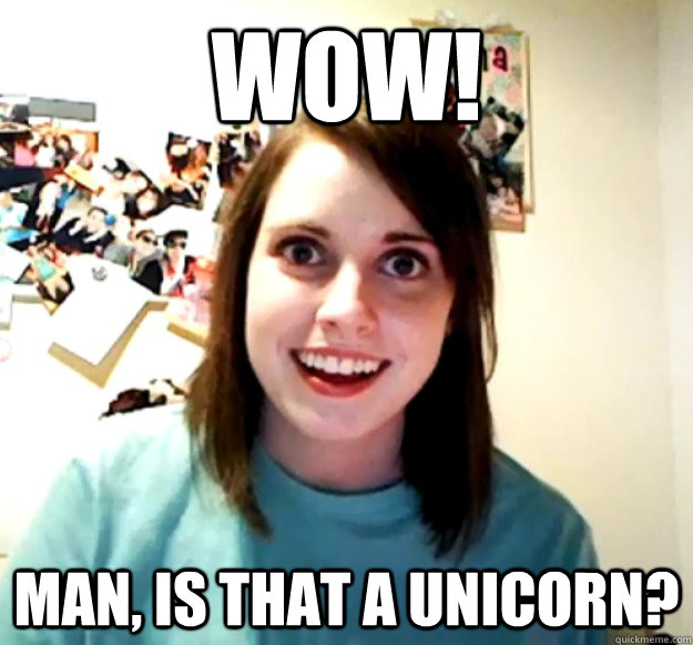Wow! Man, Is that a Unicorn? - Wow! Man, Is that a Unicorn?  Misc