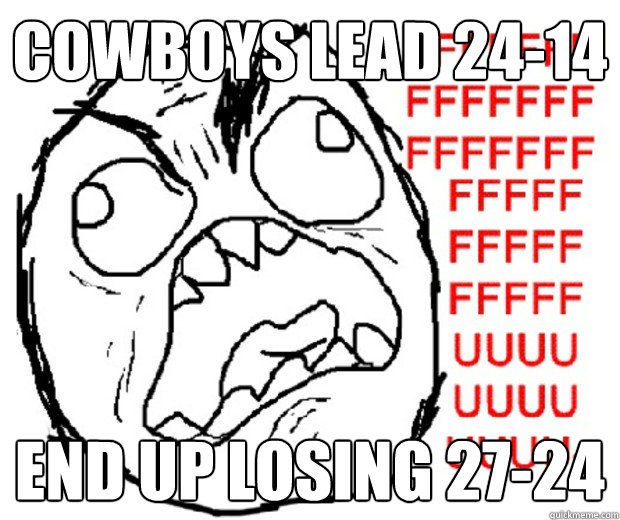 Cowboys Lead 24-14 End up losing 27-24  Rage Guy