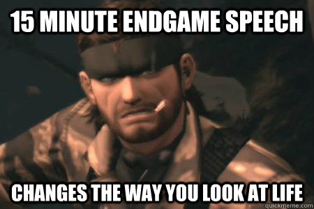 15 minute endgame speech changes the way you look at life - 15 minute endgame speech changes the way you look at life  GOOD GUY SNAKE
