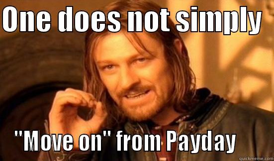 ONE DOES NOT SIMPLY   