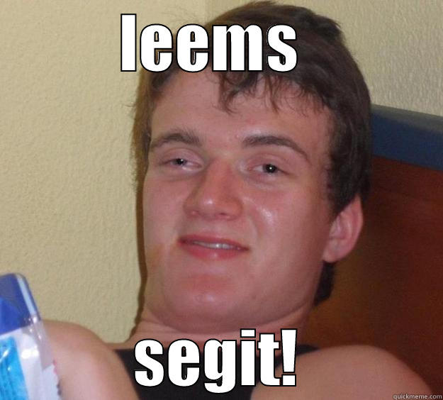 LEEMS  SEGIT! 10 Guy