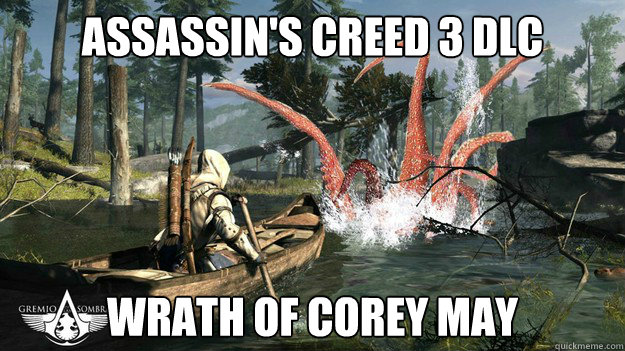 Assassin's Creed 3 DLC Wrath of Corey May - Assassin's Creed 3 DLC Wrath of Corey May  AC3 DLC - Wrath of Corey May