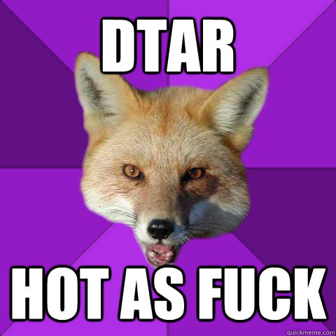 DTAR HOt as fuck  Forensics Fox
