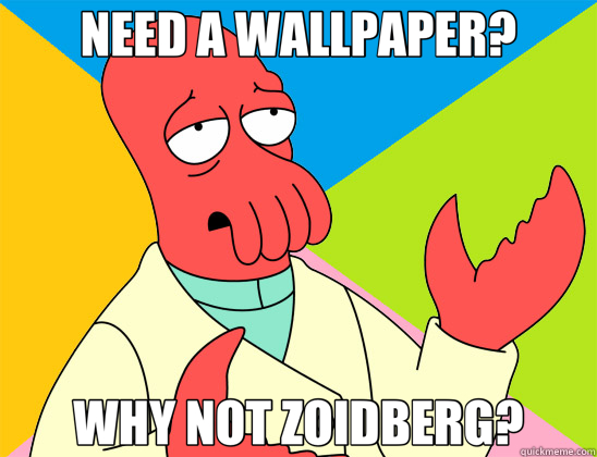 NEED A WALLPAPER? WHY NOT ZOIDBERG?  Futurama Zoidberg 