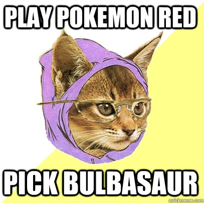 play pokemon red pick bulbasaur  Hipster Kitty