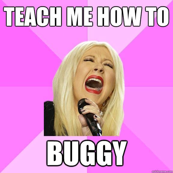 Teach me how to  buggy  Wrong Lyrics Christina