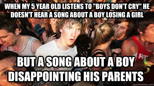 When my 5 year old listens to 