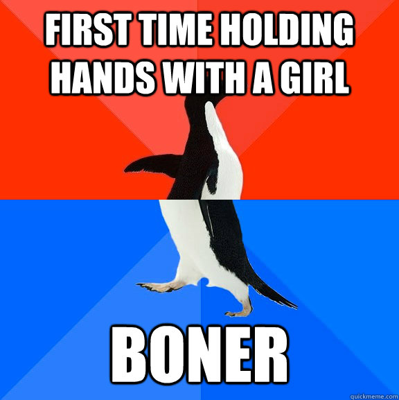First time holding hands with a girl boner  Socially Awesome Awkward Penguin