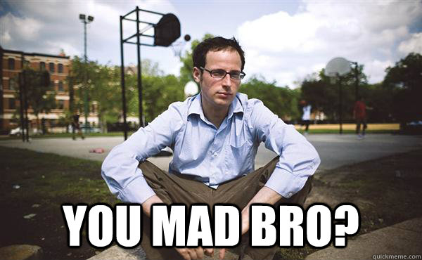  You MAD BRO?  Nate Silver