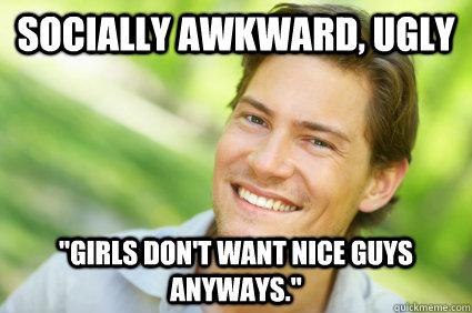 Socially Awkward, Ugly 