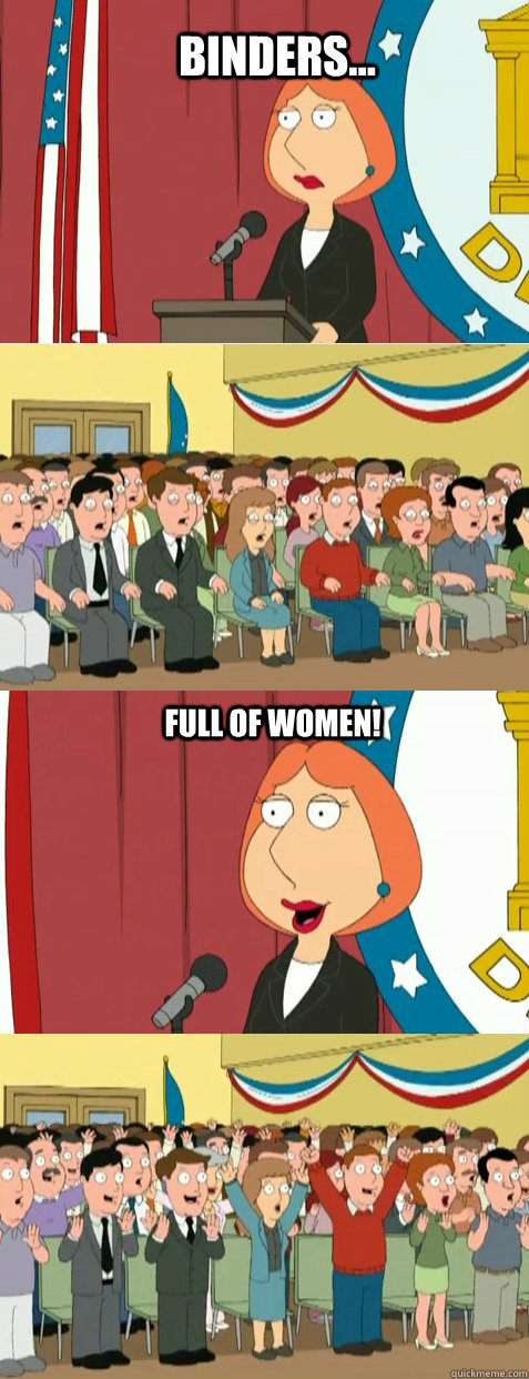 Binders... full of women!  