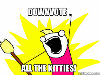 Updating Resume add all the slightly  downvote all the kitties!  All The Things