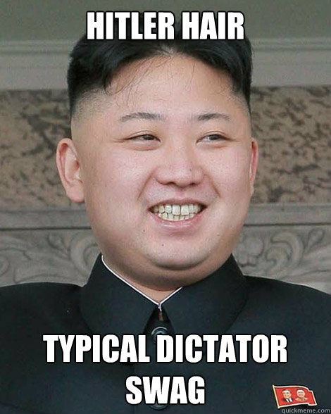 Hitler hair Typical dictator swag  North Korea