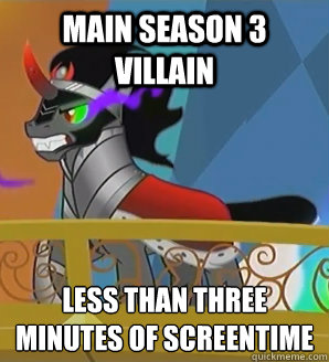 Main Season 3 Villain Less Than Three Minutes of Screentime - Main Season 3 Villain Less Than Three Minutes of Screentime  Misc