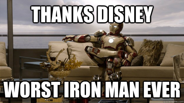 thanks disney worst iron man ever  