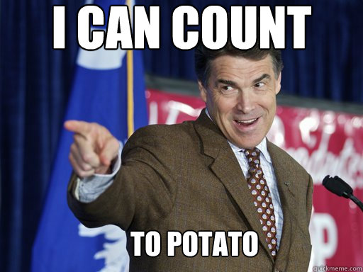 i can count to potato  