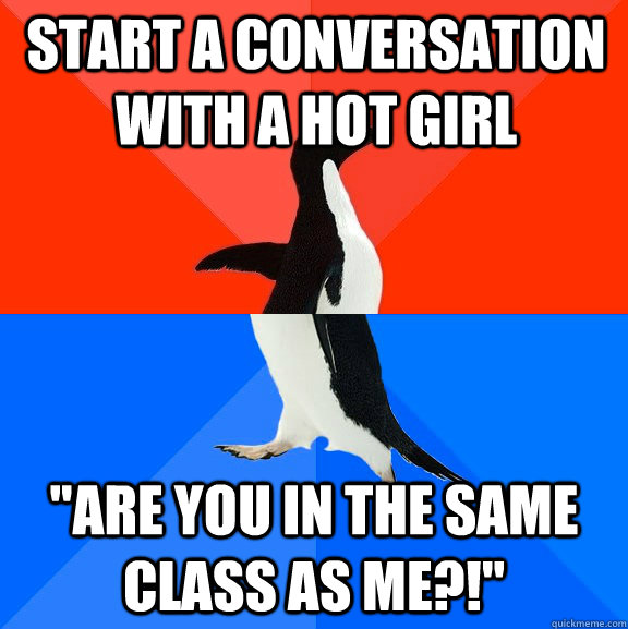 start a conversation with a hot girl 