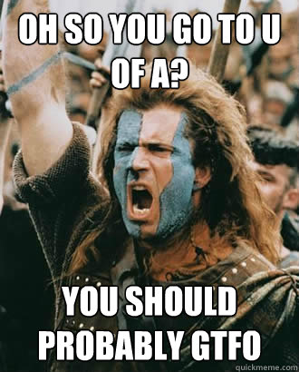 Oh so you go to U of A? You should probably Gtfo  SOPA Opposer