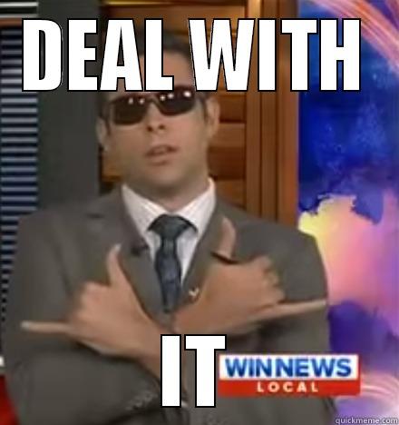 Australian Anchor - DEAL WITH IT Misc