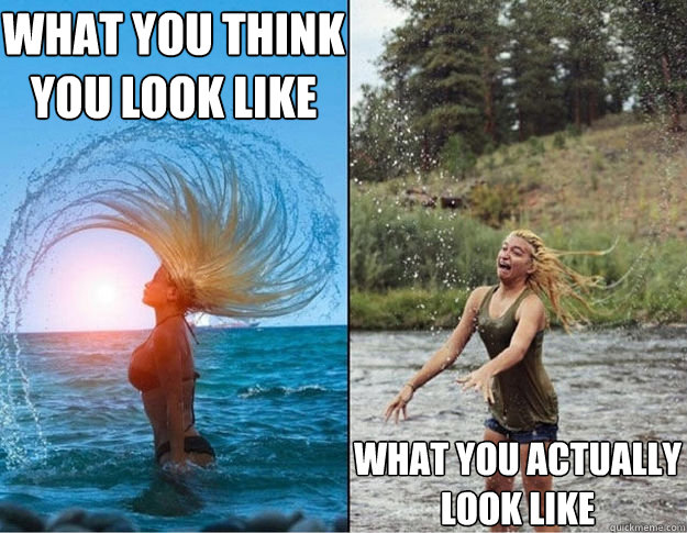 What you think you look like What you actually look like - What you think you look like What you actually look like  Reality Fail