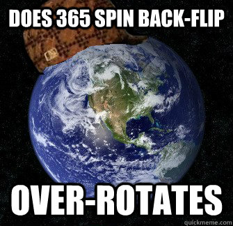 Does 365 spin back-flip over-rotates  