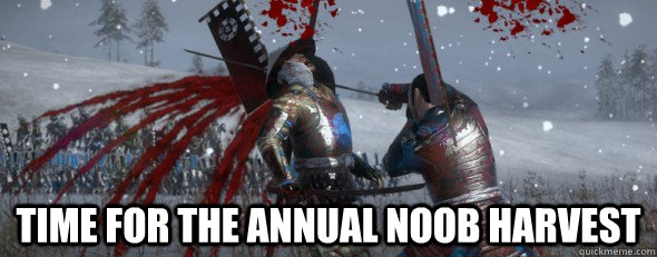  Time for the annual noob harvest -  Time for the annual noob harvest  Misc
