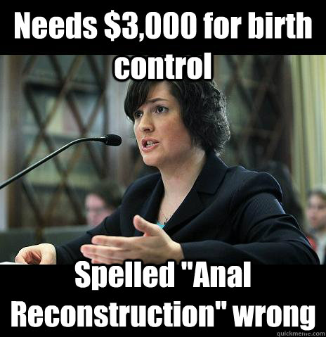 Needs $3,000 for birth control Spelled 