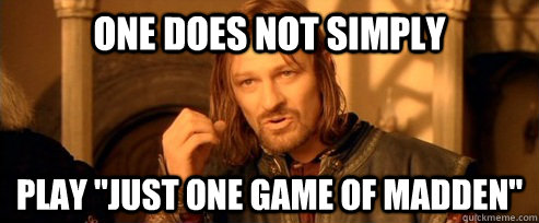 One does not simply play 