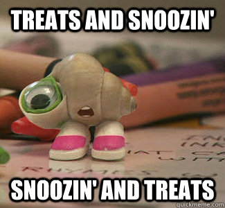 Treats and snoozin' snoozin' and treats  Marcel the Shell