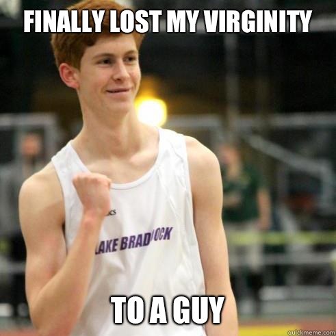 Finally lost my virginity to a guy  Success Ginger