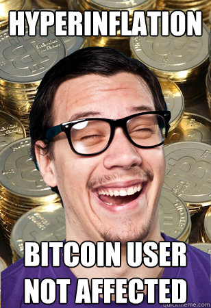 hyperinflation bitcoin user not affected  Bitcoin user not affected