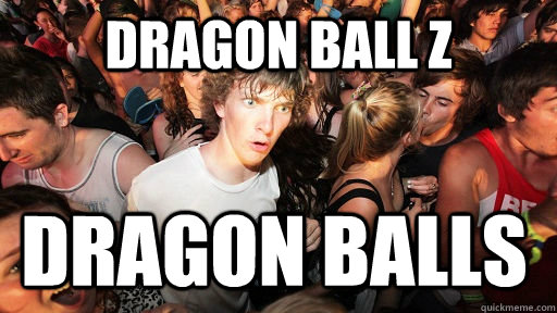 Dragon Ball Z Dragon Balls  Sudden Clarity Clarence