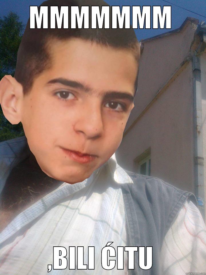 MMMMMMM ,BILI ĆITU Misc