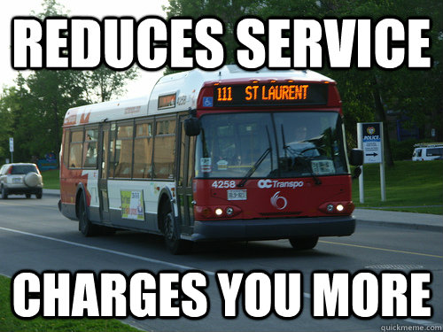 Reduces Service charges you more  