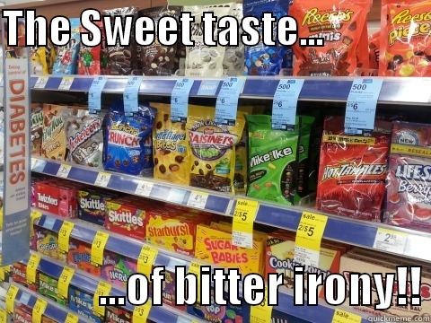 THE SWEET TASTE...                          ...OF BITTER IRONY!! Socially Awkward Penguin