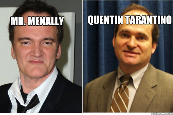 Quentin Tarantino Mr. Menally  - Quentin Tarantino Mr. Menally   look alike