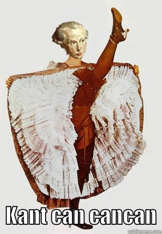    KANT CAN CANCAN Misc