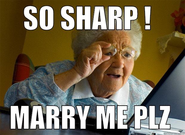 SO SHARP !  MARRY ME PLZ Grandma finds the Internet